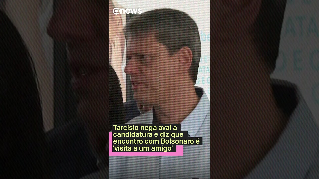 Tarcísio nega aval a candidatura e diz que encontro com Bolsonaro é visita a um amigo
