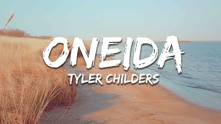Tyler Childers - Oneida (Lyrics)