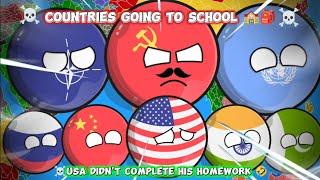 ☠️COUNTRIES GOING TO SCHOOL 🏫☠️|🤣USA DIDN'T COMPLETE HIS H.W 🤣|#indiacountryball#countryball#india