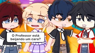 Professor, você não era gay? - Parte 3