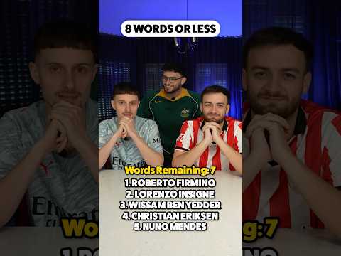 GUESS THE FOOTBALLERS IN 8 <strong>WORDS</strong> OR LESS!