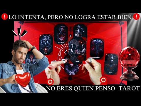 😭ALGUIEN INTENTA ESTAR BIEN😭NO ENTIENDE QUE LE PASA CONTIGO❗❗CONFIESA: NO ERES QUIEN PENSO😨❤️TAROT❤️