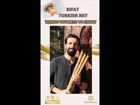 The Best Turkish Ney? Handmade by Rifat Varol for Arab Instruments