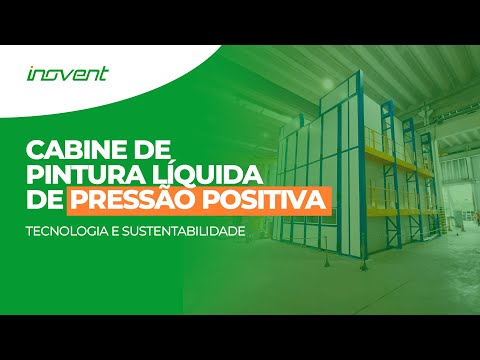 Cabine de Pintura Líquida de Pressão Positiva: Tecnologia e Sustentabilidade