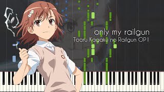 [FULL] only my railgun - Toaru Kagaku no Railgun OP1 - Piano Arrangement [Synthesia]