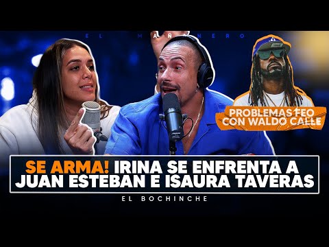 Irina se enfrenta a Juan Esteban e Isaura Taveras - Waldo Calle y Yespel Promotions - El Bochinche