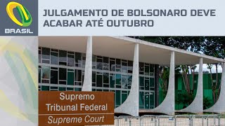 STF avalia que julgamento de Bolsonaro será concluído até outubro