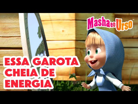 Masha e o Urso 👱‍♀️🐻 🌟 Essa garota cheia de energia 👧⚡ Coleção de desenhos animados