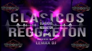 Clásicos Reggaeton ✓Lemax Dj (Music Record Editions Oficial)