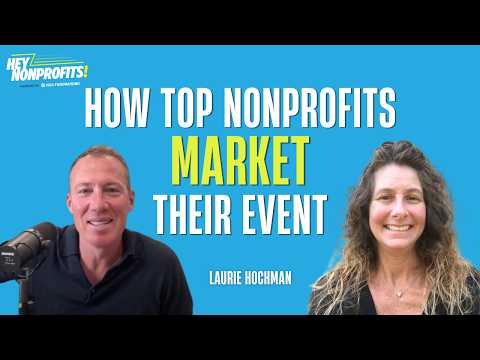 The 85-Asset Rule: How Top Nonprofits Actually Market Their Galas | Laurie Hochman