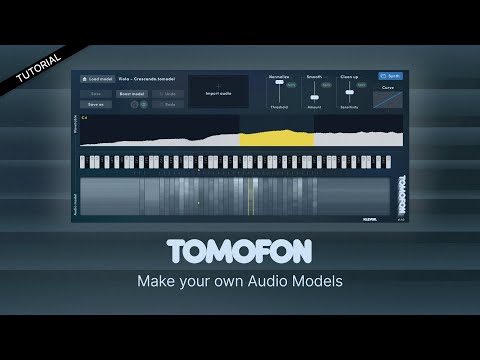 Tomofon - Make your own Audio Models