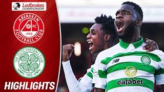 Aberdeen 0-4 Celtic | Edouard & Frimpong on Target as Visitors Score Four! | Ladbrokes Premiership