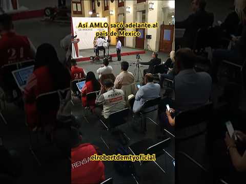 Así saco adelante Mexico AMLO #viral #shots #lamañanera #amlo