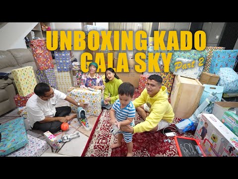 PART #2 UNBOXING KADO GALA SKY