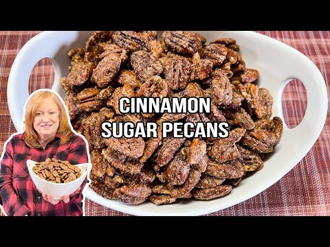 Holiday CINNAMON SUGAR PECANS or Other Favorite Nut