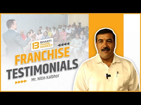 Bharti Share Market - Franchise | Testimonial By Mr Nitin kalbhor | Ravindra Bharti