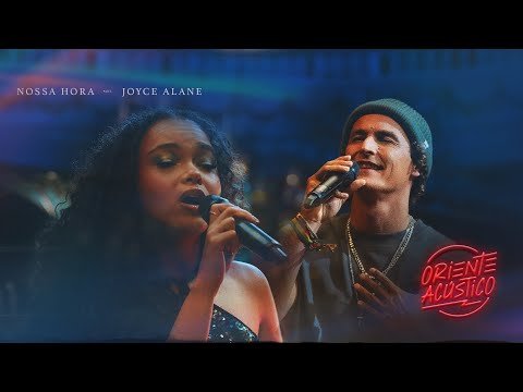Oriente Acústico - Nossa História Part. Joyce Alane (Vídeo Oficial)
