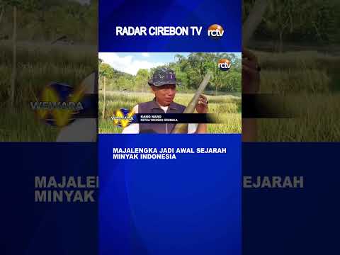 Majalengka Jadi Awal Sejarah Minyak Indonesia