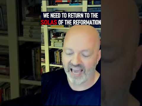 We Need To Return To The Solas Of The Reformation - Pastor Patrick Hines Podcast #shorts #GodsWord