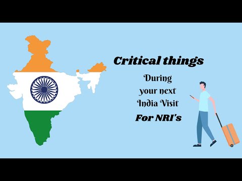 3 Critical things to do during your next India visit