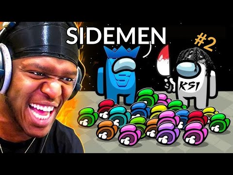 TWO HOURS OF SIDEMEN AMONG US #2 Funny Moments
