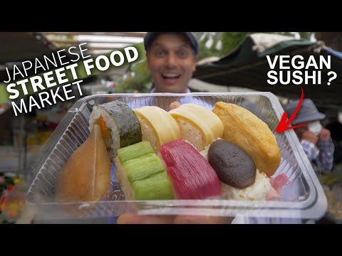 Japanese Street Food Market w/ Vegan Sushi ? ONLY in JAPAN