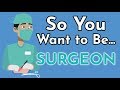 Surgical Residency and Specialties Overview