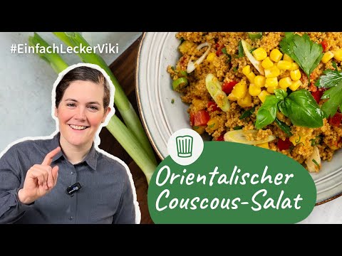 Orientalischer Couscous-Salat | Einfach, Lecker, Viki! | Chefkoch