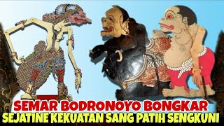 SPESIAL SEMAR BODRONOYO BONGKAR KEKUATAN E SANG PATIH SENGKUNI KI DALANG SENO NUGROHO