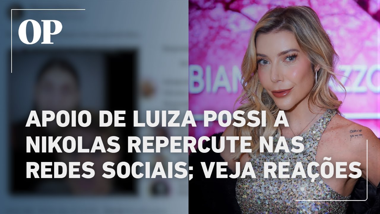 Apoio de Luiza Possi a Nikolas Ferreira gera reações nas redes sociais confira