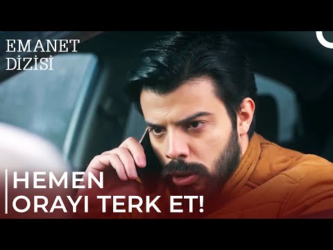 Yakalanmamamız Lazım | Emanet 348. Bölüm @Emanet Dizisi