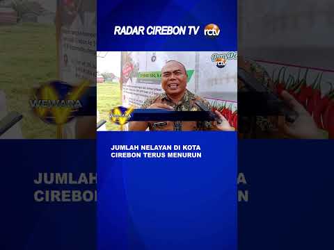 Jumlah Nelayan di Kota Cirebon Terus Menurun