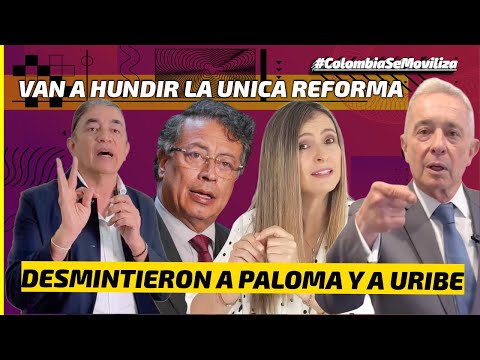 GUSTAVO PETRO Y BOLÍVAR RESPONDEN CON TODA A PALOMA VALENCIA Y A URIBE - OJO PUEBLO CON LA REFORMA P