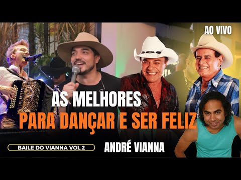 As melhores para DANÇAR - Risca Faca/ Pra lá de Bagdá/ Apaixonado por você (André Vianna)