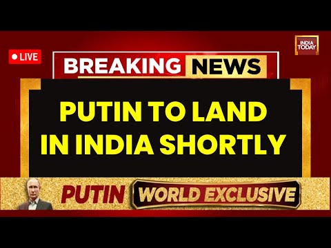 Putin's India Visit LIVE