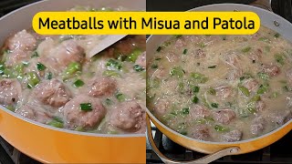 Meatballs with Misua and Patola