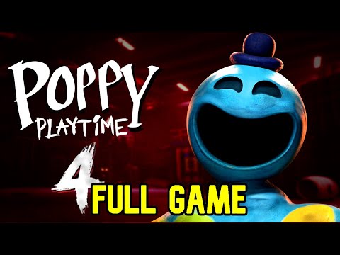 Poppy Playtime Chapter 4 Full Gameplay - No Commentary