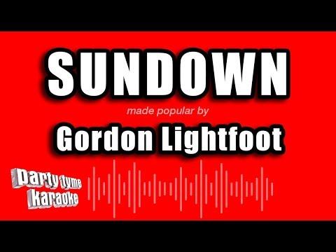 Gordon Lightfoot – Sundown (Karaoke Version)