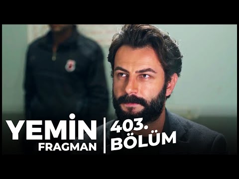 Yemin 403. Bölüm Fragman | 