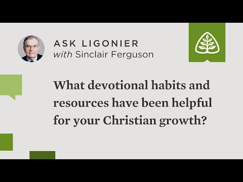 What devotional habits and resources have helped your Christian growth?