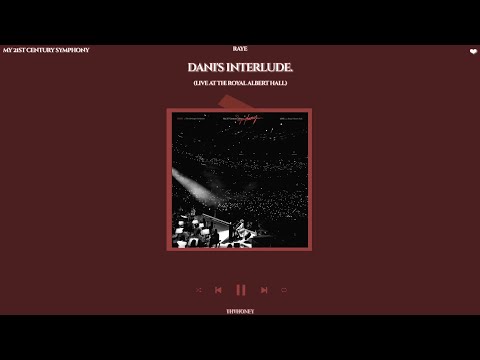 raye - dani's interlude. (live at the royal albert hall) [slowed + reverb]