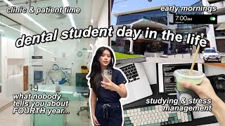 DAY IN THE LIFE OF A 4TH YEAR DENTAL STUDENT 🦷 dental school diaries