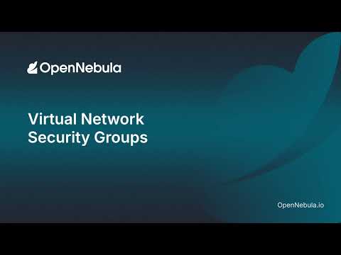 Virtual Network Security Groups in OpenNebula