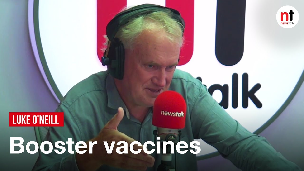 Booster Vaccines are ‘like a Refresher Course for the Immune System’ – Luke O’Neill