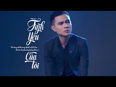 Tình Yêu Của Tôi – Nhạc Hàn Lời Việt – Vân Du ♬ Thứ nhung nhớ thứ mong chờ thứ anh trằn trọc