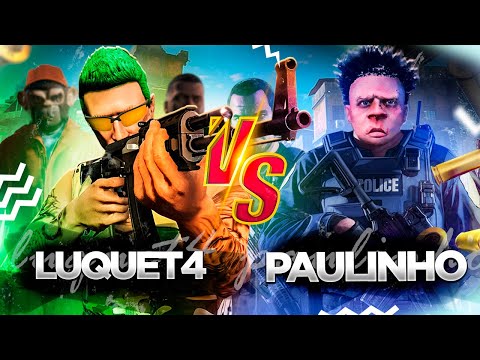 ESTAMOS EM LADOS OPOSTOS! PAULINHO X LUQUET4 GTA RP