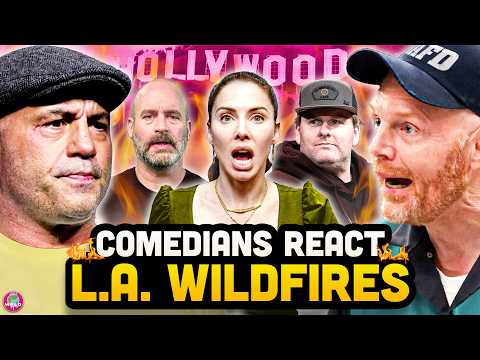 Comedians React to LA Wildfires