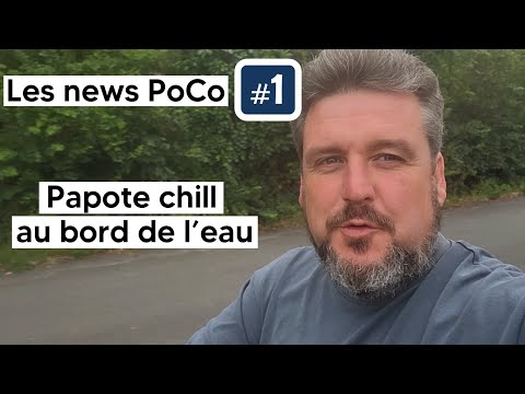 On se ballade au bord de la Garonne - Nouveautés & actus PoCo #1 - Juin 2025