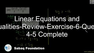Linear Equations and Inequalities-Review-Exercise-6-Question 4-5 Complete