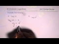 Evaluating Logarithmic Expressions